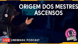 Qual é a origem dos Mestres Ascensos?