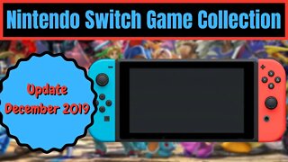 Nintendo Switch Game Collection | Update December 2019