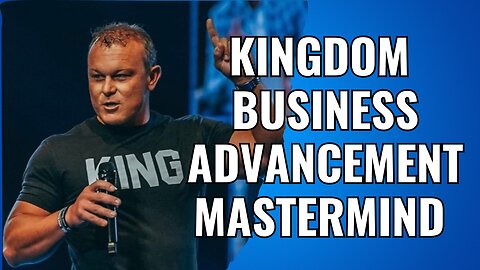 Kingdom Business Advancement Mastermind