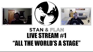 Live Stream #1 "ALL THE WORLD'S A STAGE" - Highlights