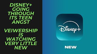 Disney+ Subscribers are Watching Older Content, While it goes through a Teenage Identity Crisis