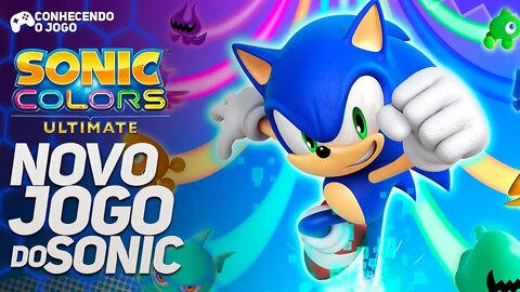 Sonic Colors: Ultimate - O MELHOR JOGO DO SONIC | Conhecendo o Jogo