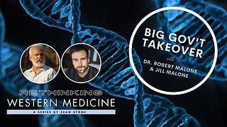 “Rethinking Western Medicine” with Sean Stone! and Robert Malone!