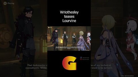 [Shorts] Wriothesley teases Lourvine