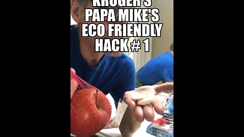 KROGER'S PAPA MIKE'S ECO FRIENDLY HACK # 1 THE RED BAG SPECIAL