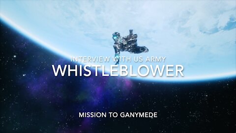 Interview with US Army Whistleblower - Mission to Ganymede