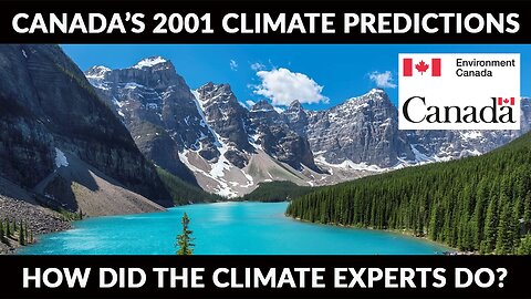 Canada's 2001 Climate Predictions Revisited