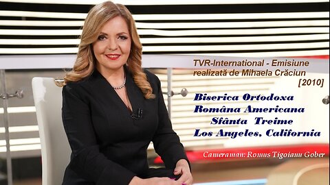 TVR-International - Biserica Sf. Treime, Los Angeles [dela min.'5]