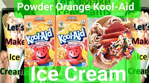 Powder Orange Kool-Aid Ice Cream