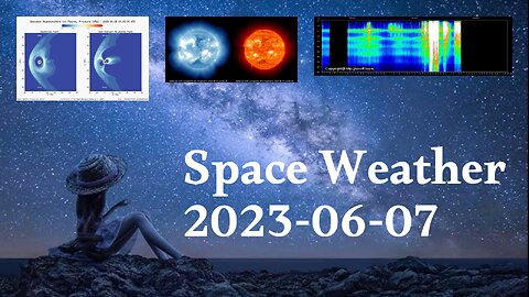 Space Weather 07.06.2023