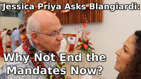 Jessica Priya Asks Blangiardi: Why Not End the Mandates Now?