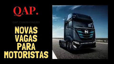 Novas Vagas de Emprego para Motorista.