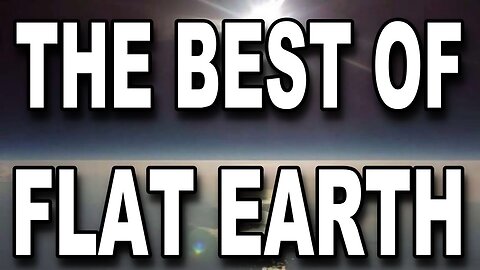 Best Documentary: The Best of FLAT EARTH