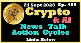 Crypto AI Thursday - BEST BRIEF CRYPTO VIDEO News Talk Action Cycles Bitcoin Price Charts