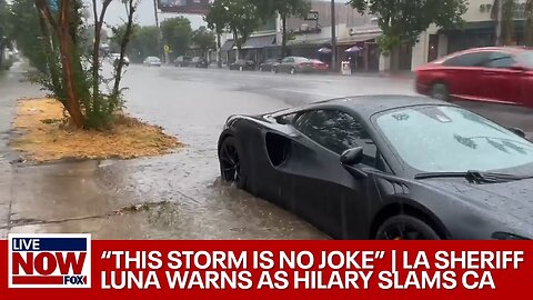 Tracking Hilary: Take this storm seriously, LA County Sheriff Luna warns | LiveNOW from FOX