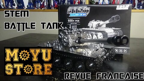 [Francais] Revue Video de Moyustore - Stem - Battle Tank Metal Model Kit