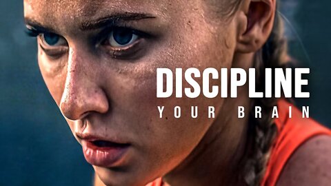 DISCIPLINE YOUR BRAIN - 2022 New Year Motivational Speech