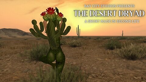 Second Life 2023: The Desert Dryad