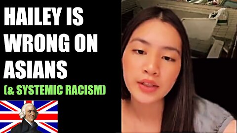 Leftist tiktoker is WRONG on Asians(& Systemic Racism) | Haileycch
