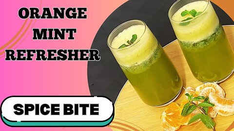 Orange Mint Refresher Recipe By Spice Bite | Ramadan Special Recipes