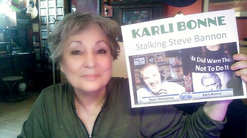 Karli Bonne Stalking Steve Bannon June 1 2024