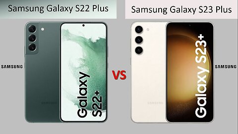 Samsung Galaxy S22 Plus vs Samsung Galaxy S23 Plus | Comparison | @technoideas360