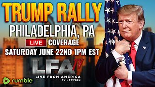 TRUMP PHILADELPHIA RALLY LIVE @1PM EST