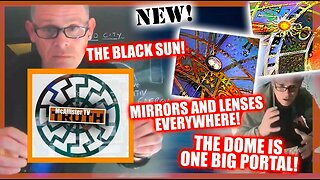 PART 34 - CH21 SILICONE TECHNOLOGY! DOMES R PORTALS! BLACK SUN! MEL'S HOLE! !