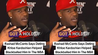 Rashad McCants Says Dating Khloe Kardashian Got Him Black Balled In The NBA
