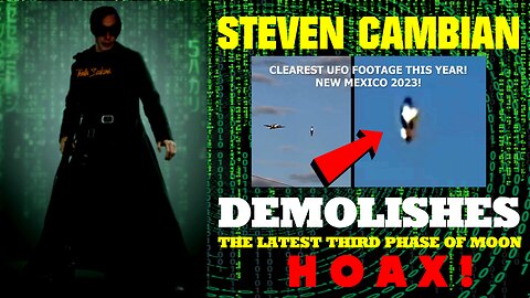 Steven Cambian DEMOLISHES the latest Third Phase of Moon HOAX!