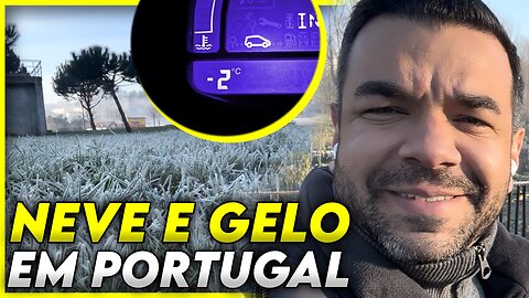 Inverno em Portugal, gelo e neve, ruas congeladas, carros congelados em Portugal