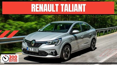 RENAULT TALIANT sedan performs new look for the first time