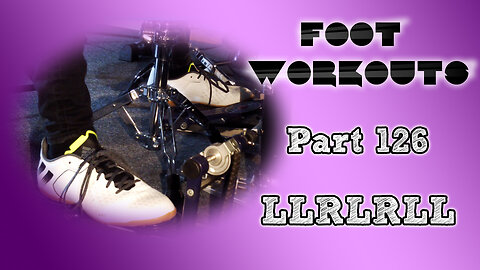 Drum Exercise | Foot Workouts (Part 126 - LLRLRLL) | Panos Geo