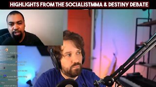 Highlights From The SocialistMMA & Destiny Debate