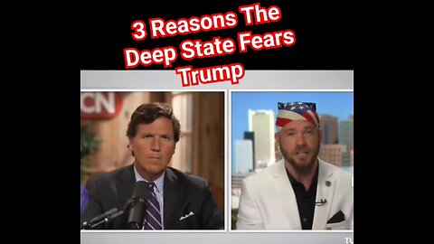3 Reasons The Deep State Fears Trump