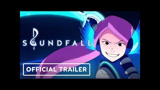 Soundfall - Official Launch Trailer