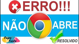 Como Resolver o Erro no Google Chrome