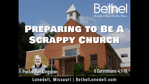 Preparing to be a Scrappy Church - February 12, 2023