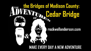 The Bridges of Madison County - Cedar Bridge