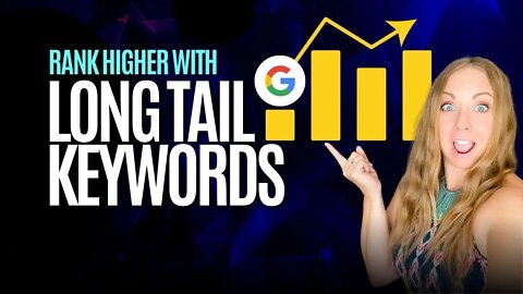 What are Long Tail Keywords? How to Rank Higher on GOOGLE!