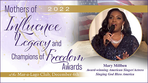 Moms for America - Honoring 2022 Mothers of Influence Awards – Mary Millben – God Bless America