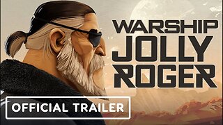 Warship Jolly Roger - Official Teaser Trailer