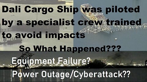 What Happened With Cargo Ship, Power Outage/Cyberattack?