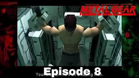 METAL GEAR SOLID Episode 8 Broken