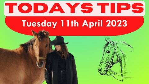 Tuesday 11th April 2023 Super 9 Free Horse Race Tips #tips #horsetips #luckyday