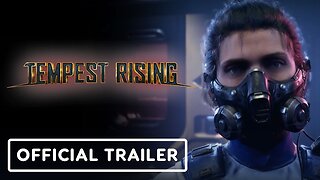 Tempest Rising - Official Trailer | THQ Nordic Digital Showcase August 2023