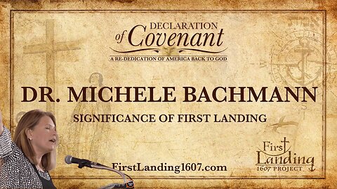 Dr. Michele Bachmann "The Significance of First Landing "
