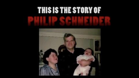 Phil Schneider Documentary Short ~ Link to full Video in Description