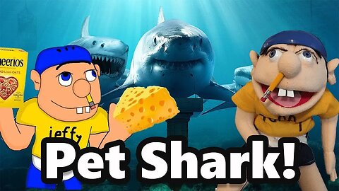 SML Movie - Jeffy's Pet Shark! - Full Episode