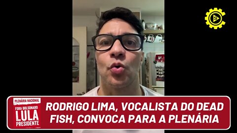 Rodrigo Lima, do Dead Fish, convoca para a Plenária do Bloco Vermelho